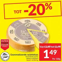 Intermarché Gearomatiseerde raclettekaas aanbieding