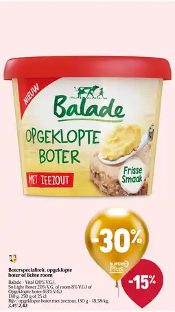 Delhaize Boterspecialiteit, opgeklopte boter of lichte room aanbieding