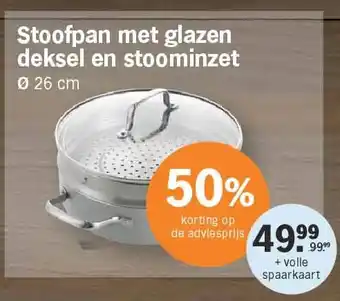 Albert Heijn Stoofpan met glazen deksel en stoominzet aanbieding