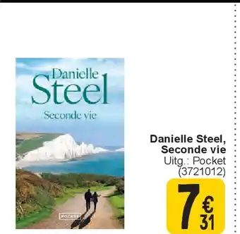 Cora Danielle Steel, Seconde vie aanbieding