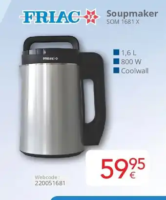 Eldi Friac Soupmaker SOM 1681 X aanbieding