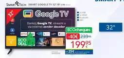 Eldi Smart Tech SMART GOOGLE TV 32’’/81 cm 32VA1 aanbieding