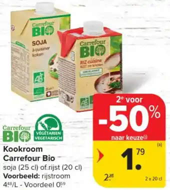 Carrefour Market Kookroom Carrefour Bio aanbieding