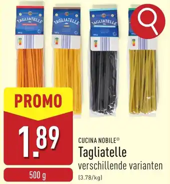 ALDI Cucina Nobile Tagliatelle aanbieding