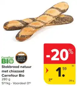 Carrefour Market Stokbrood Natuur met Chiazaad Carrefour Bio aanbieding