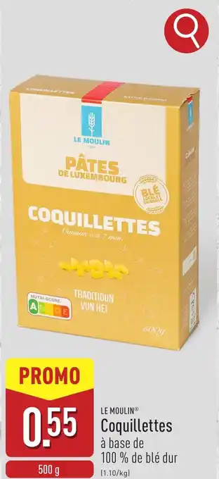 ALDI Le Moulin Coquillettes aanbieding