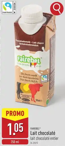 ALDI Fairebel Lait chocolaté aanbieding