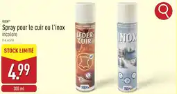 ALDI Riem spray pour le cuir ou l'inox aanbieding