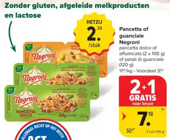 Carrefour Market Pancetta of Guanciale Negroni aanbieding