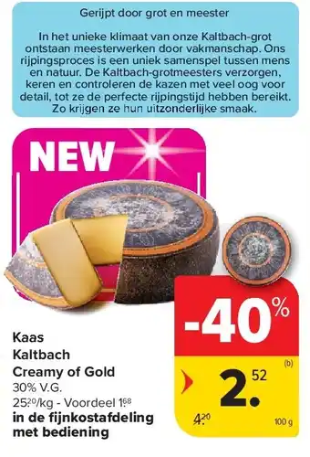 Carrefour Kaas Kaltbach Creamy of Gold aanbieding