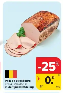 Carrefour Pain de Strasbourg aanbieding