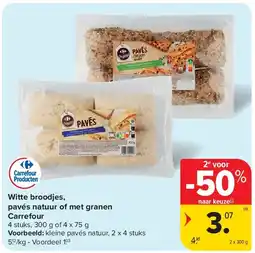 Carrefour Witte broodjes, pavés natuur of met granen Carrefour aanbieding