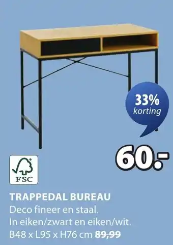 Jysk Trappedal Bureau aanbieding