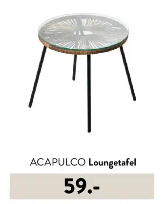 Casa ACAPULCO Loungetafel aanbieding