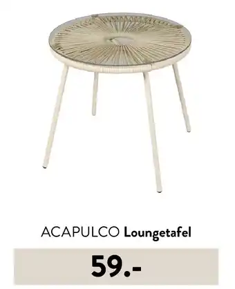 Casa ACAPULCO Loungetafel aanbieding