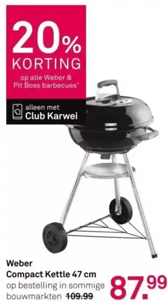 Karwei Weber Compact Kettle aanbieding