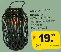 Carrefour Zwarte rieten lantaarn aanbieding