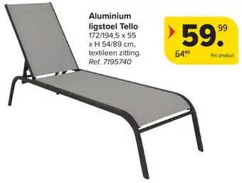 Carrefour Aluminium ligstoel Tello aanbieding