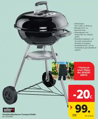 Carrefour Houtskoolbarbecue Compact Kettle aanbieding