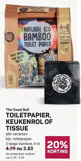 Ekoplaza The Good Roll Toiletpapier, Keukenrol of Tissue aanbieding