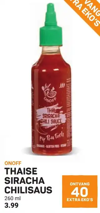 Ekoplaza Onoff Thaise Siracha Chilisaus aanbieding