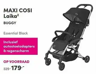 Baby & Tiener Maxi cosi laika2 buggy aanbieding