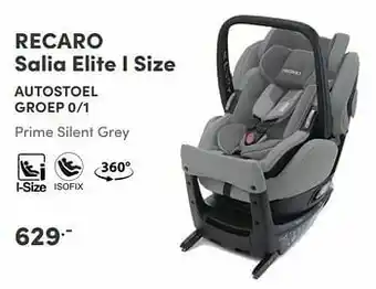 Baby & Tiener Recaro salia elite i size autostoel aanbieding