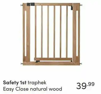 Baby & Tiener Safety 1st traphek easy close natural wood aanbieding
