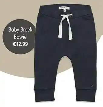 Baby & Tiener Baby broek bowie aanbieding