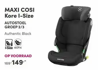 Baby & Tiener Maxi cosi kore i-size autostoel aanbieding