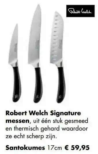 Robert welch signature messen santokumes