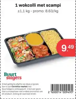 Buurtslagers 1 wokcolli met scampi aanbieding