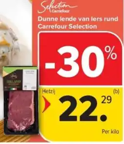 Carrefour Dunne lende van Iers rund Carrefour Selection aanbieding