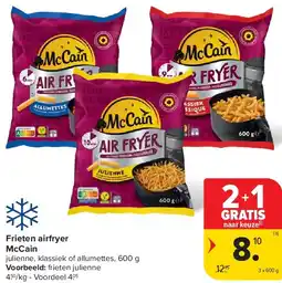 Carrefour Frieten airfryer McCain aanbieding