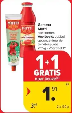 Carrefour Gamma Mutti aanbieding