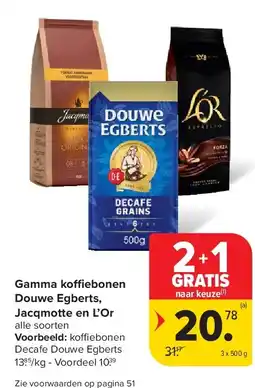 Carrefour Gamma ko ebonen Douwe Egberts, Jacqmotte en L’Or aanbieding