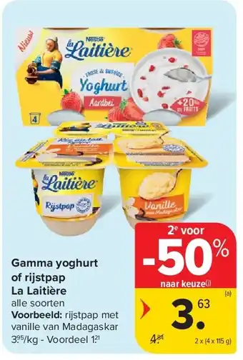 Carrefour Gamma yoghurt of rijstpap La Laitière aanbieding