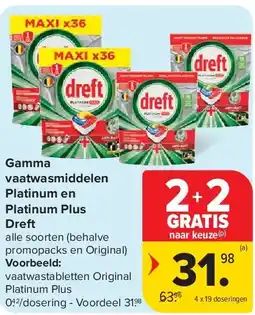 Carrefour Gamma vaatwasmiddelen Platinum en Platinum Plus Dreft aanbieding