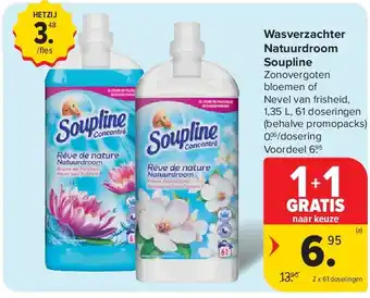 Carrefour Wasverzachter Natuurdroom Soupline aanbieding