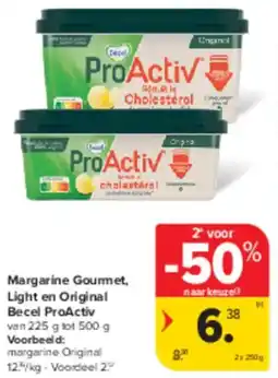 Carrefour Market Margarine Gourmet, Light en Original Becel ProActiv aanbieding