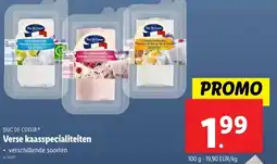 Lidl Verse kaasspecialiteiten aanbieding