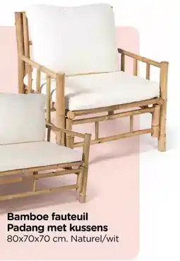 Xenos Bamboe fauteuil padang met kussens aanbieding