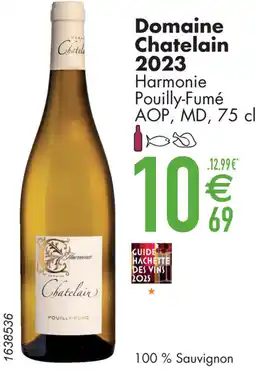 Cora Domaine Chatelain 2023 Harmonie Pouilly-Fumé AOP, MD aanbieding