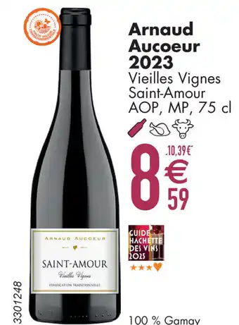 Cora Arnaud Aucoeur 2023 Vieilles Vignes Saint-Amour AOP, MP aanbieding