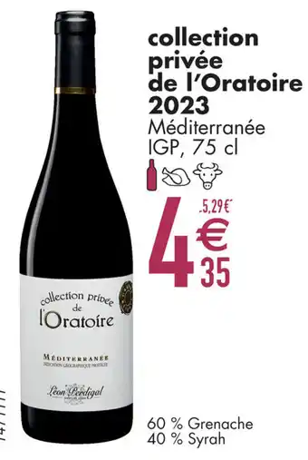 Cora collection privée de l'Oratoire 2023 Méditerranée IGP aanbieding