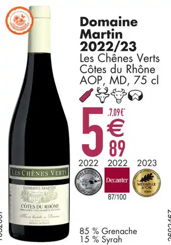 Cora Domaine Martin 2022/23 Les Chênes Verts Côtes du Rhône AOP, MD aanbieding