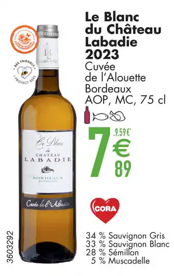 Cora Le Blanc du Château Labadie 2023 Cuvée de l'Alouette Bordeaux AOP, MC aanbieding