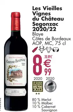 Cora Les Vieilles Vignes du Château Segonzac 2020/22 aanbieding