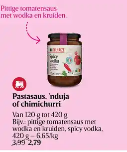 Delhaize Pastasaus, 'nduja of chimichurri aanbieding