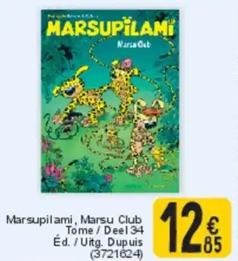 Cora Marsupilami, Marsu Club Tome / Deel 34 Éd. / Uitg. Dupuis aanbieding